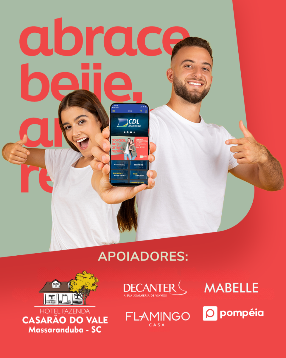 CDL Blumenau lança campanha “Abrace, Ame, Beije & Repita” para o Dia dos Namorados 2025