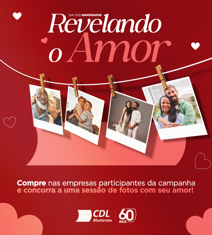 Dia dos Namorados: CDL Blumenau lança campanha para movimentar o comércio e sortear sessão de fotos