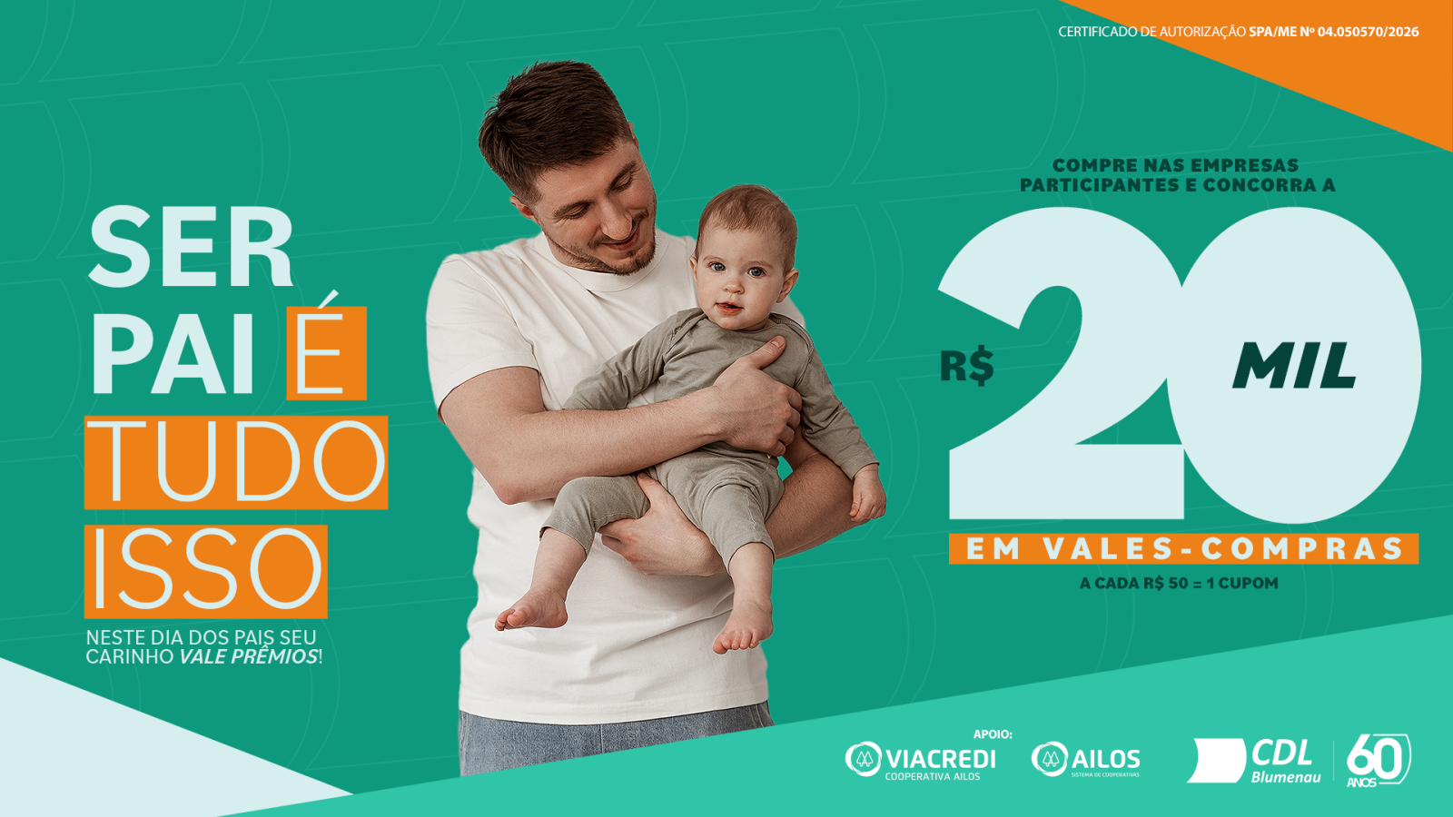 Campanha Dia dos Pais CDL Blumenau