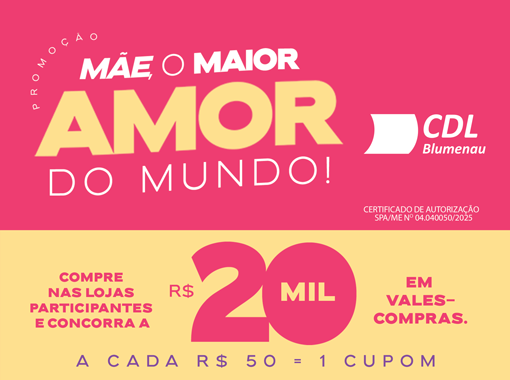 Dia das Mães CDL Blumenau