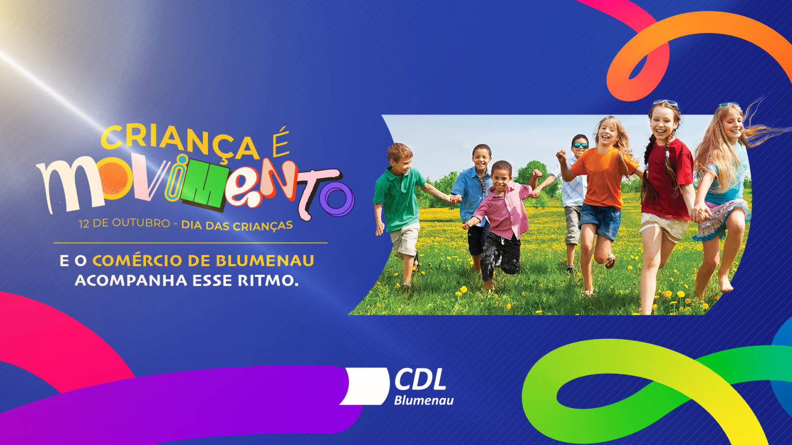 CDL Blumenau lança campanha de Dia das Crianças com foco em experiências ativas 