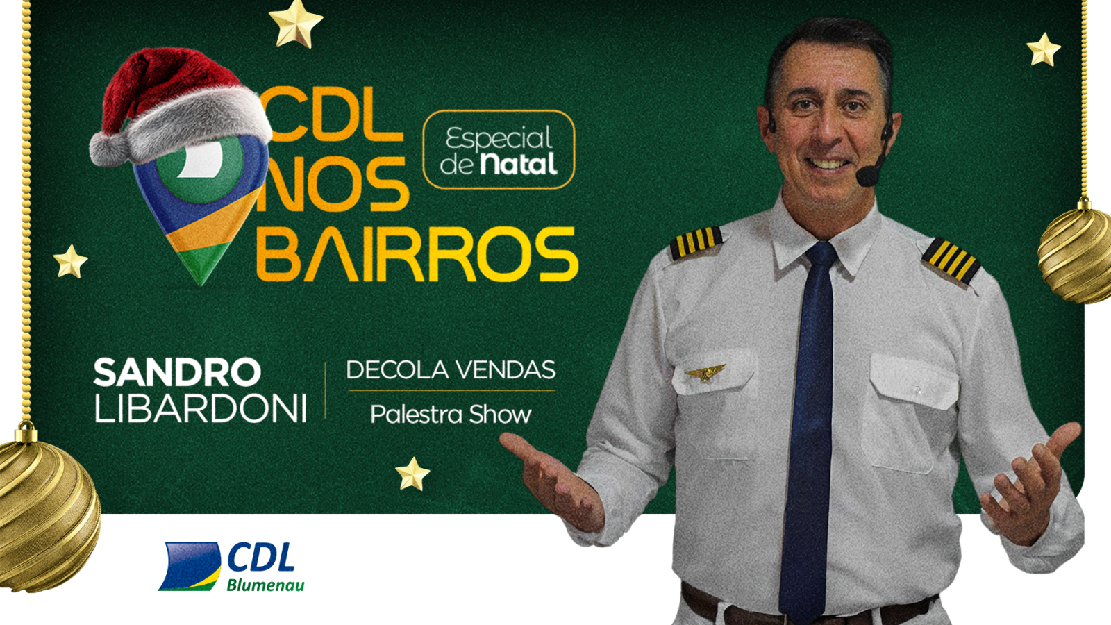 CDL nos Bairros realiza edição especial de Natal com palestra show DECOLA VENDAS
