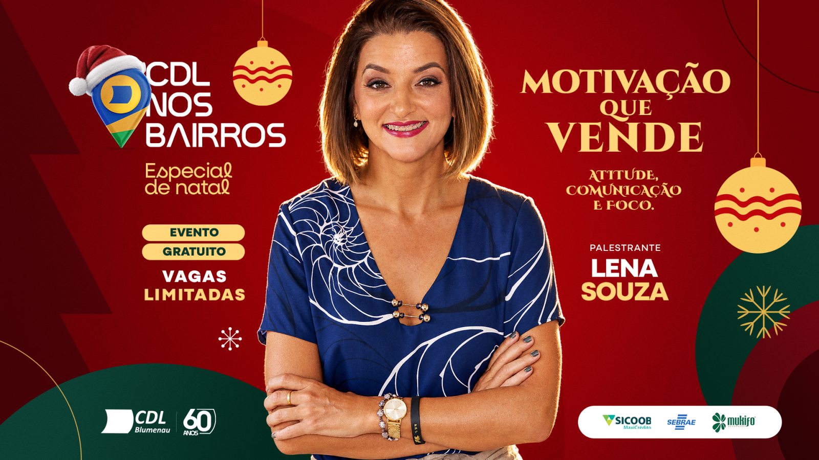 CDL nos Bairros Especial de Natal terá palestra com Lena Souza e foco nas vendas de fim de ano