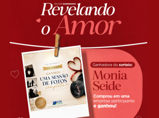 Ganhadora Dia dos Namorados CDL Blumenau