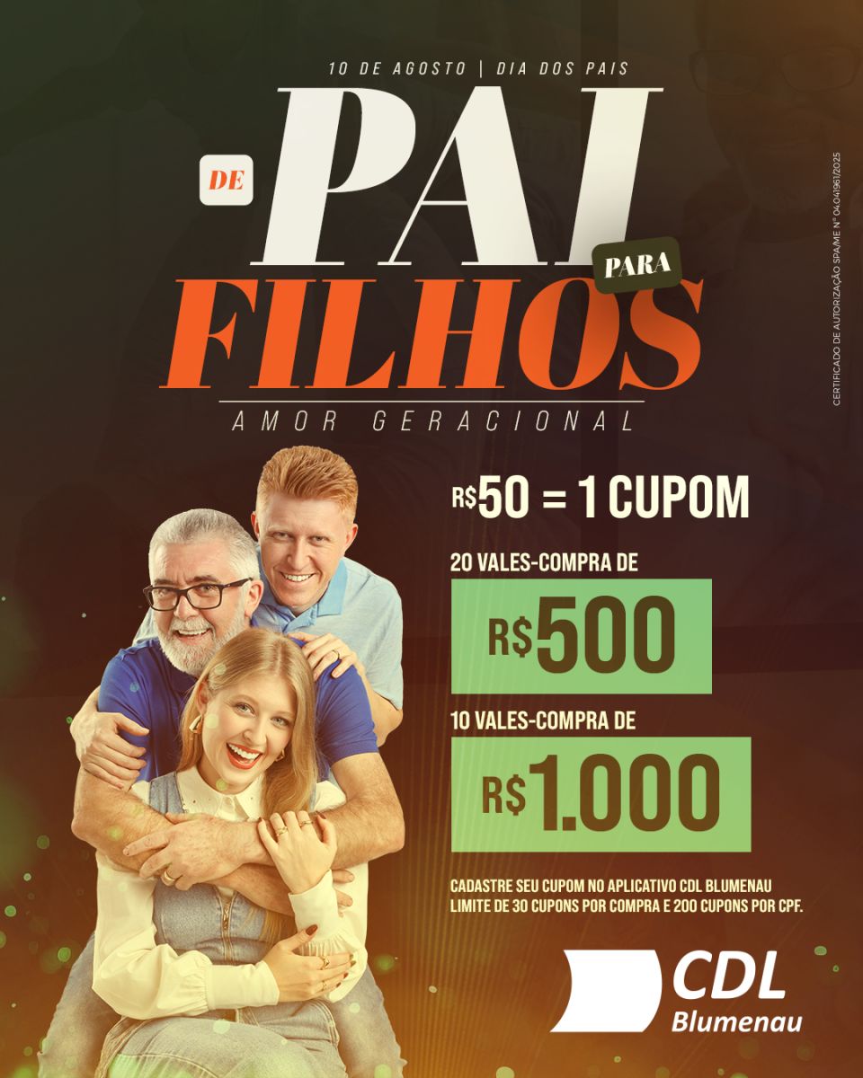Dia dos Pais CDL Blumenau