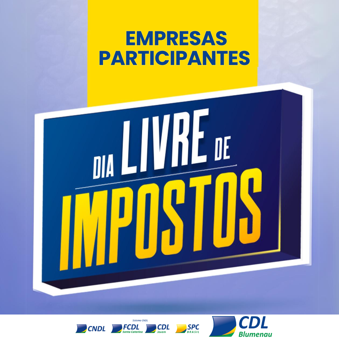 Empresa Dia Livre de Impostos Blumenau