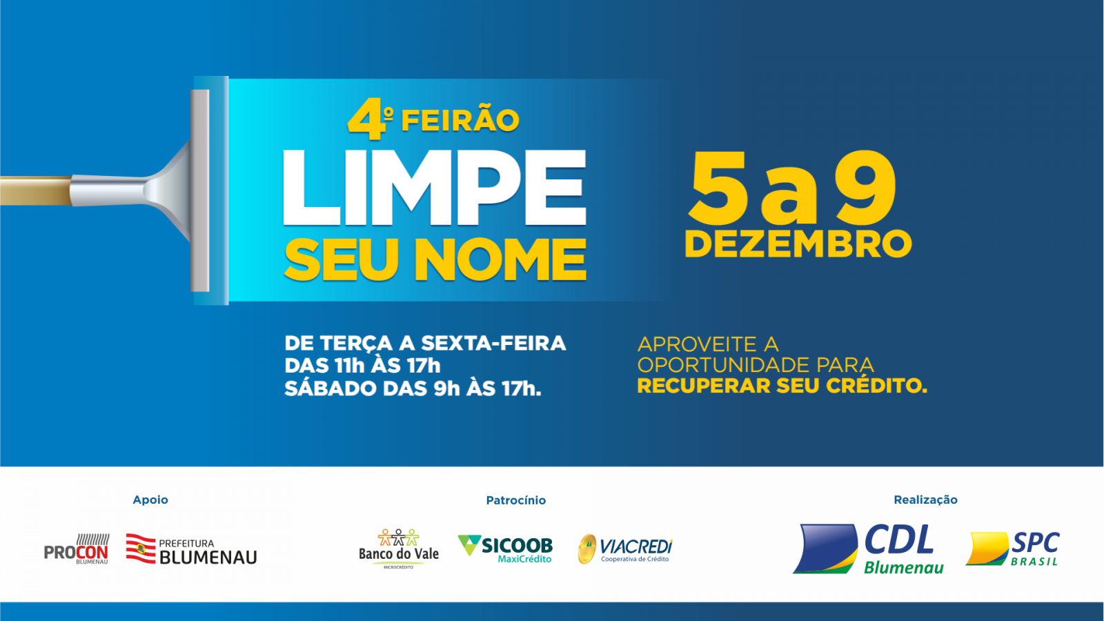 Sábado é o último dia do Feirão Limpe Seu Nome, na CDL Blumenau