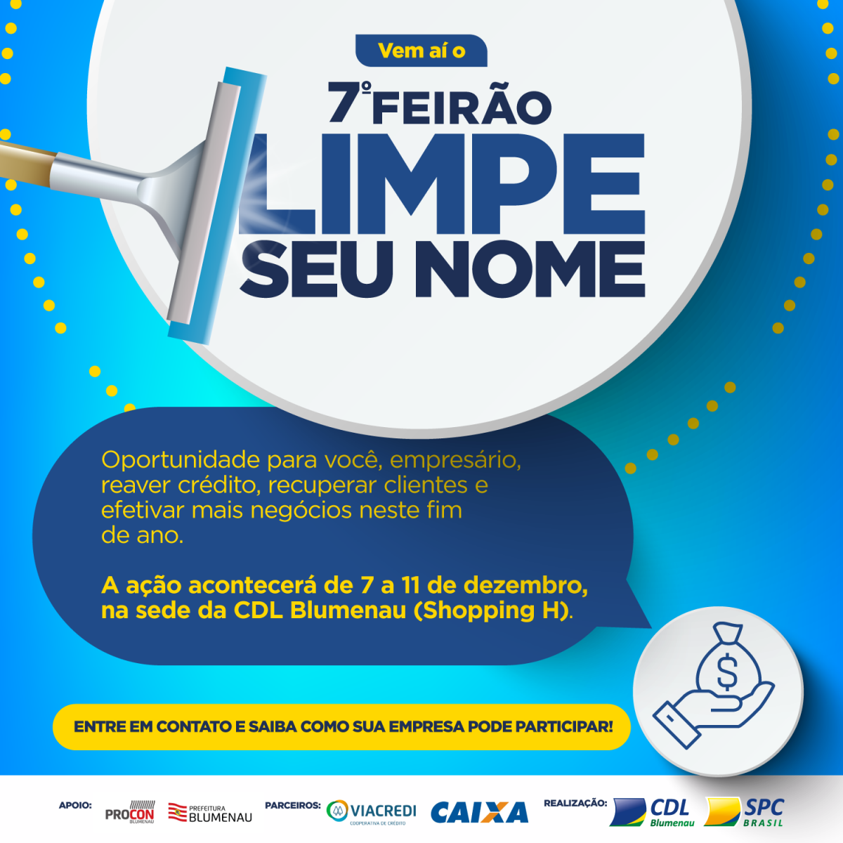 7º Feirão Limpe Seu Nome: saiba como sua empresa pode participar