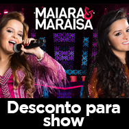 Show Maiara & Maraisa: desconto para associados à CDL Blumenau