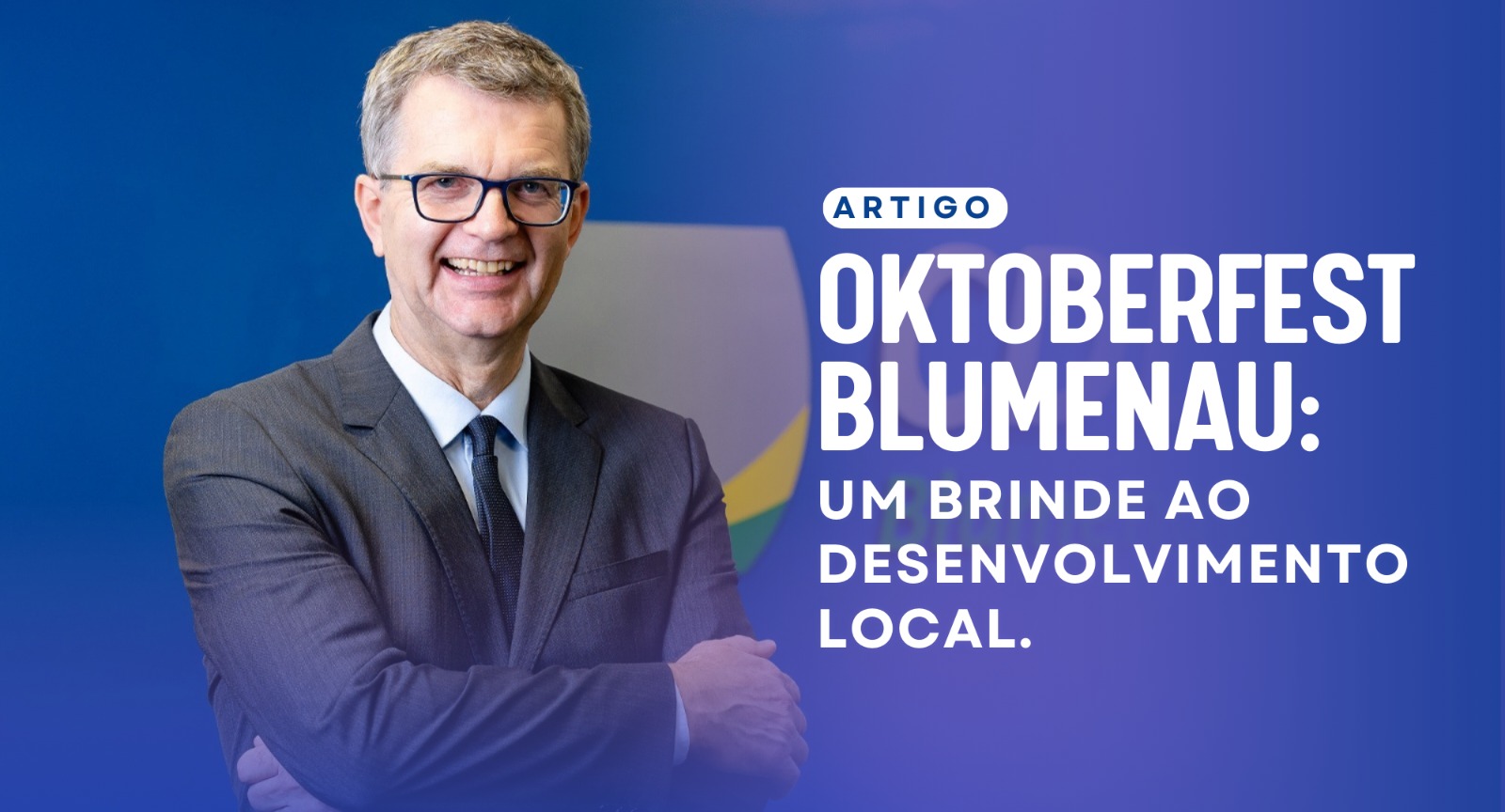 Oktoberfest Blumenau: um brinde ao desenvolvimento local