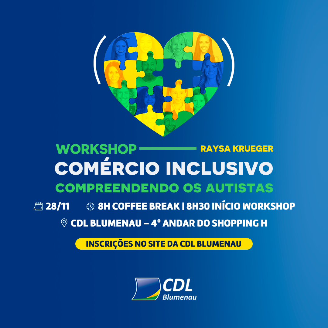 Autismo: CDL Blumenau promove workshop gratuito sobre comércio inclusivo