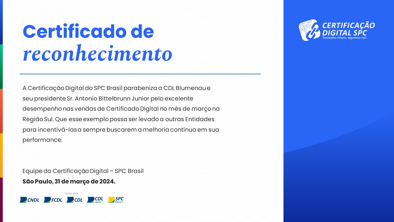 Top 3: Certificação Digital da CDL Blumenau é referência no Sul do Brasil