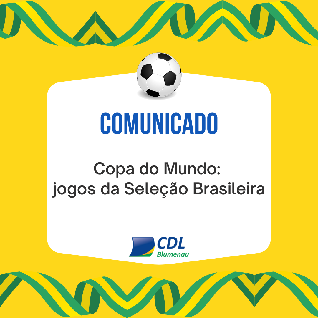 Copa do Mundo: horário de trabalho dos colaboradores nos jogos da seleção brasileira 