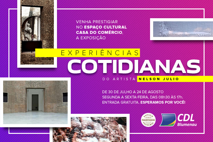 Experiências Cotidianas é a nova exposição do Espaço Cultural Casa do Comércio