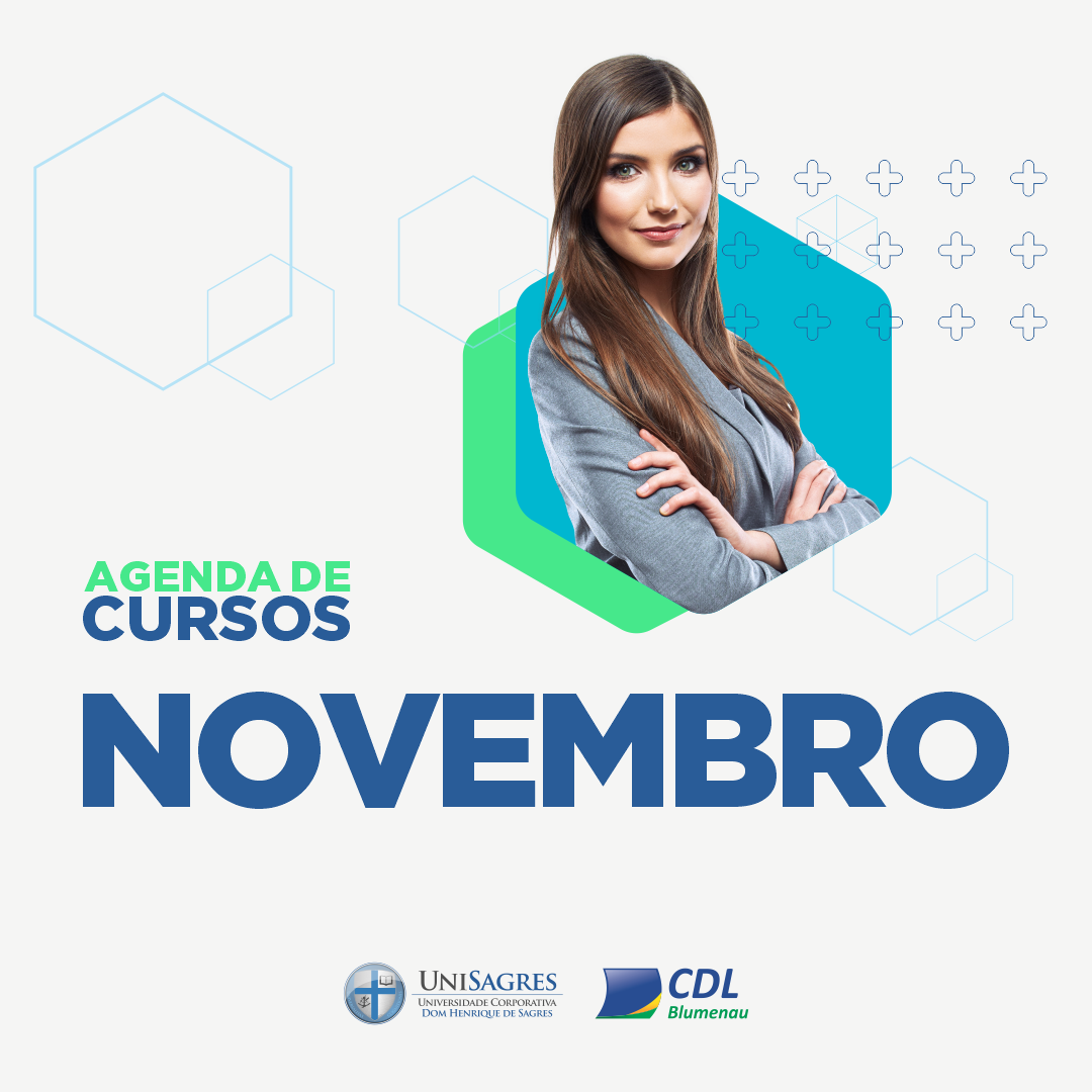 CDL Blumenau divulga a agenda de cursos para novembro