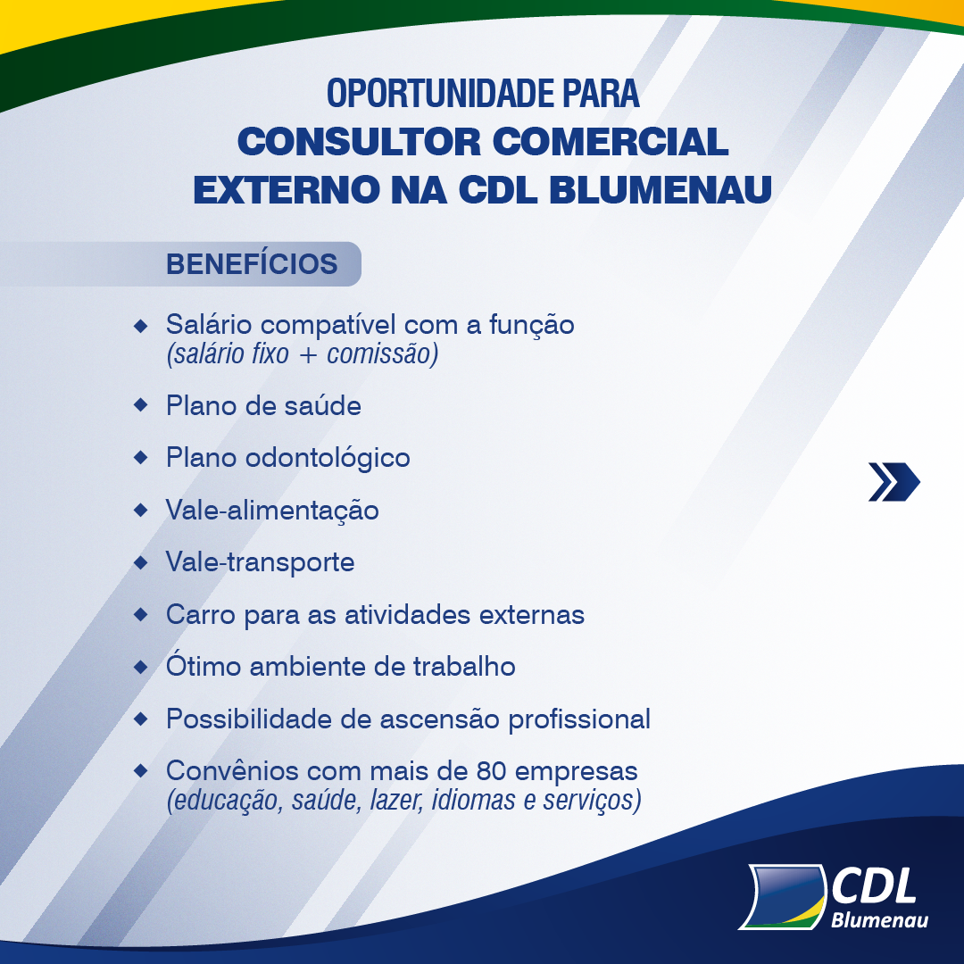 CDL Blumenau está contratando Consultor Externo Comercial