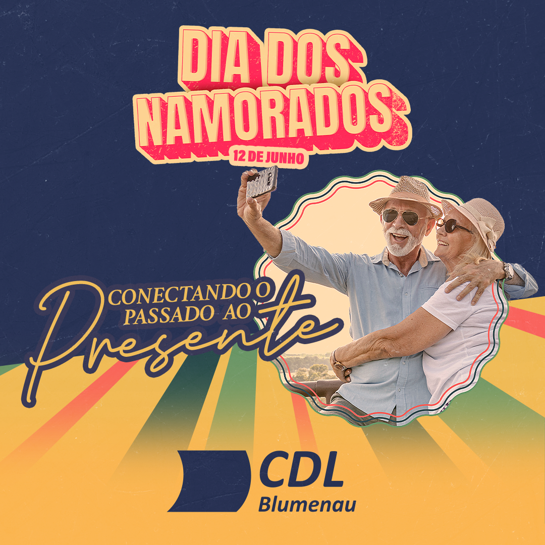 Dia dos Namorados: CDL Blumenau lança campanha aos associados