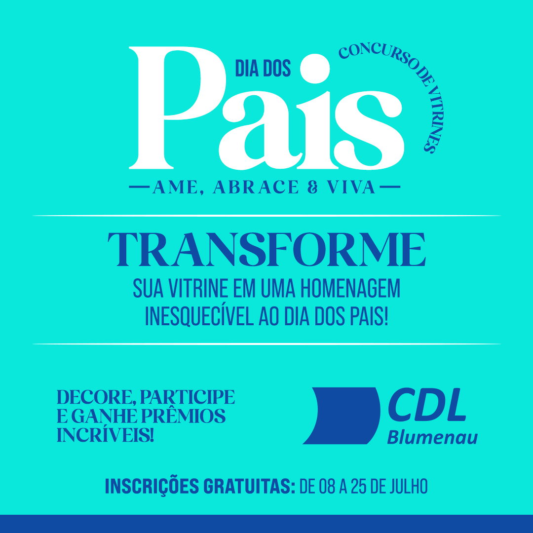 Dia dos Pais: concurso de vitrines está com inscrições abertas!