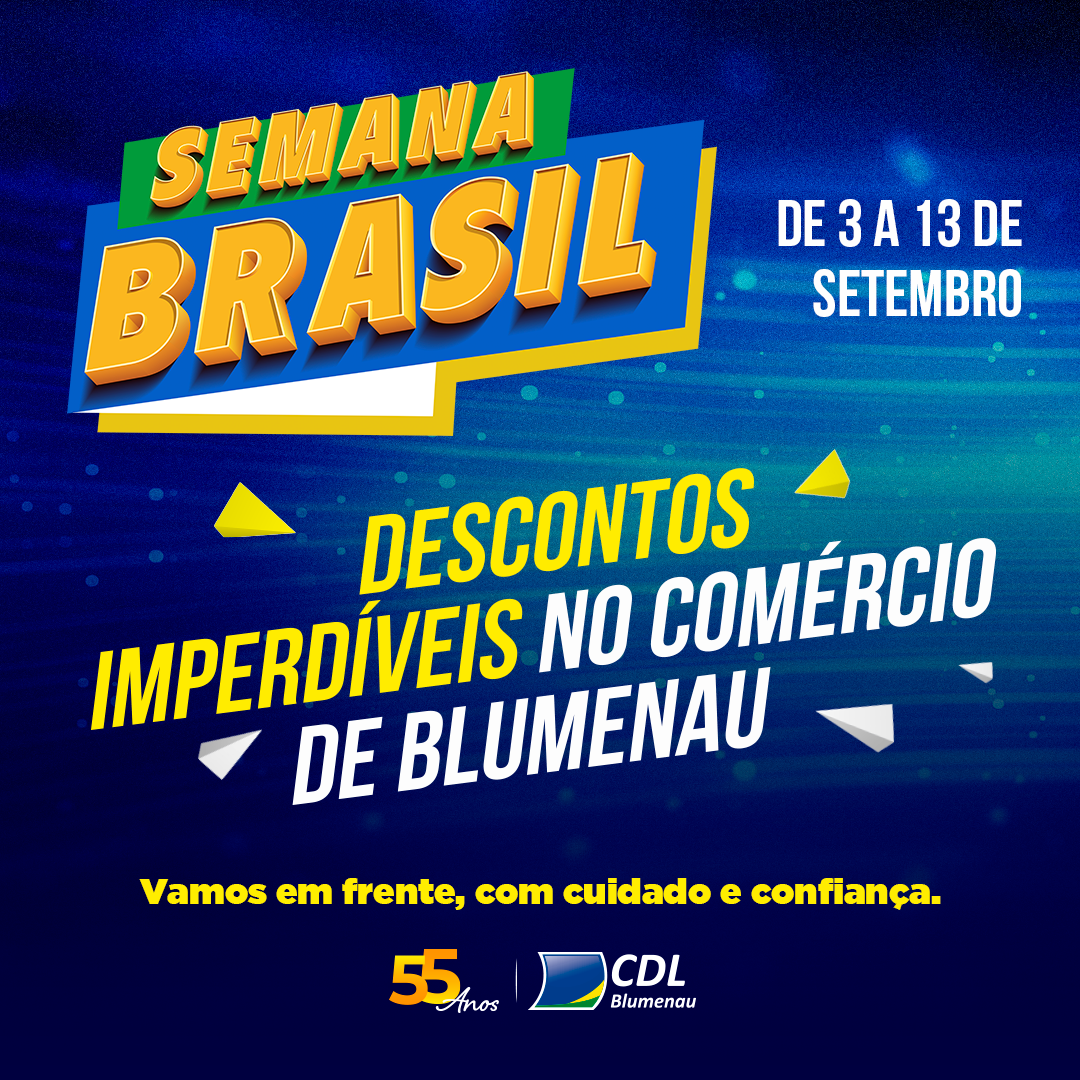 3ª edição da Semana Brasil conta com o apoio da CDL Blumenau