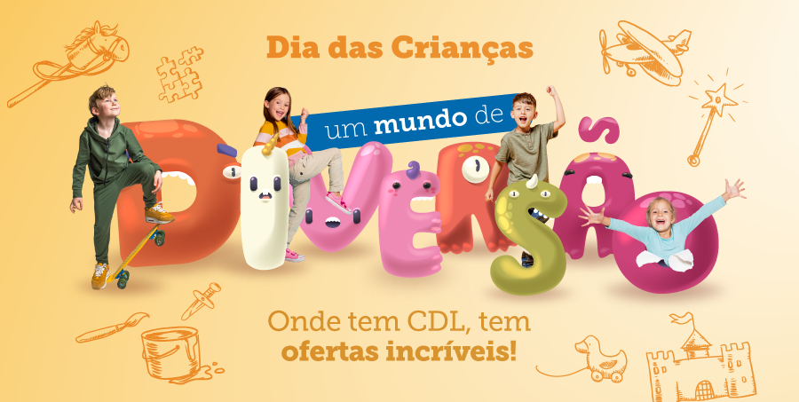 Campanha CDL Blumenau Dia das Crianças