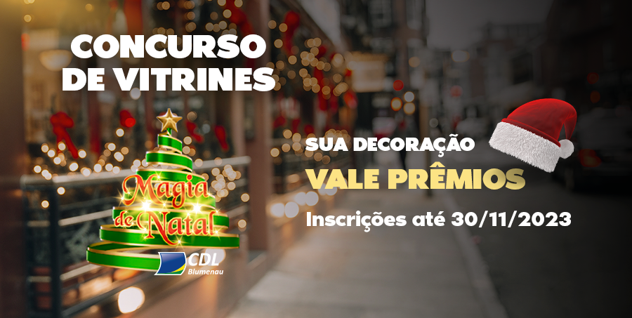 concurso de vitrines Magia de Natal CDL Blumenau