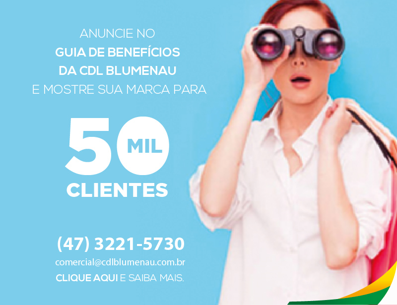 Anuncie no Guia de Benefícios da CDL Blumenau