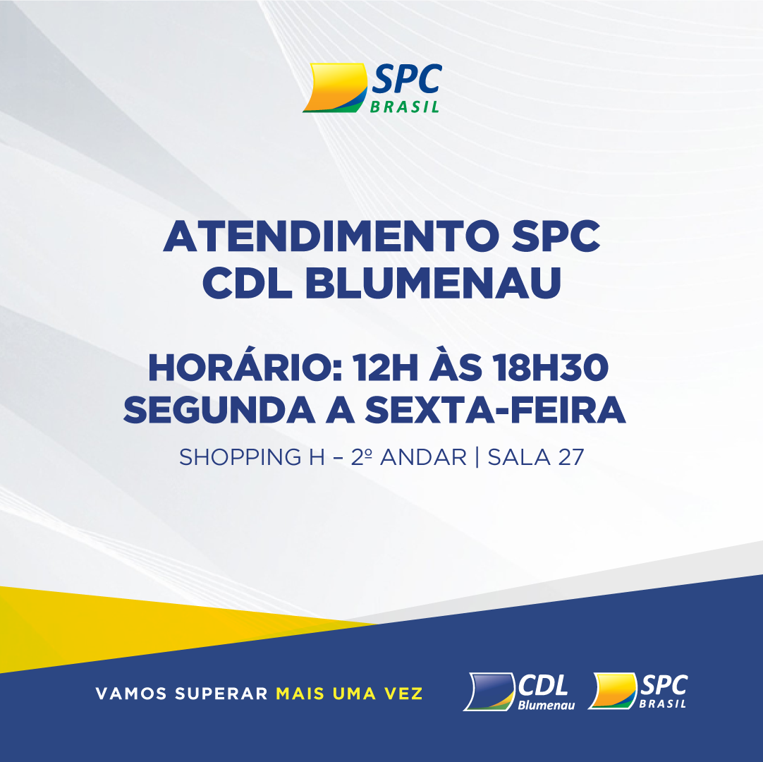 Horário de atendimento SPC CDL Blumenau