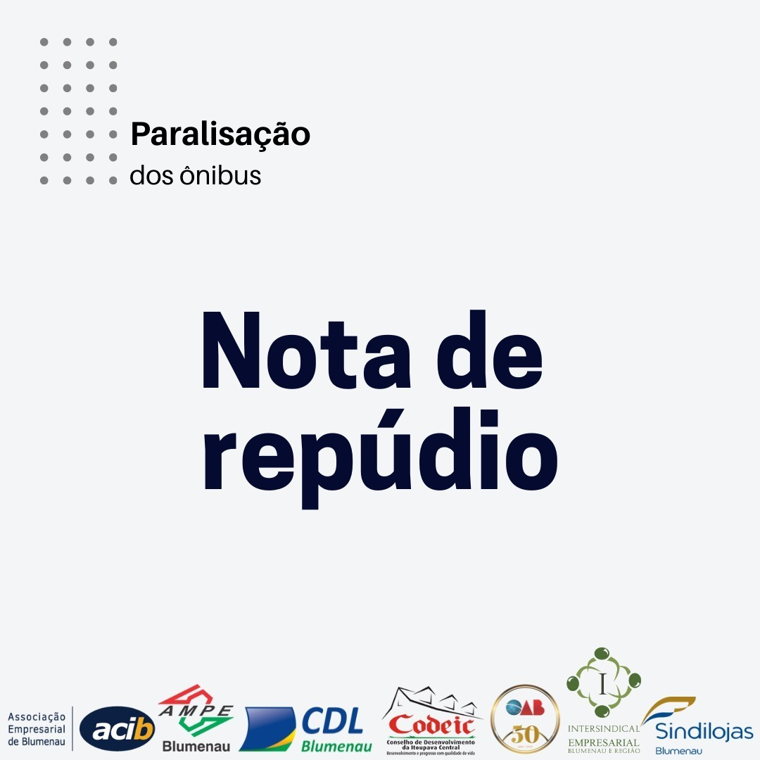Nota de Repúdio sobre a Paralisação do Transporte Coletivo em Blumenau