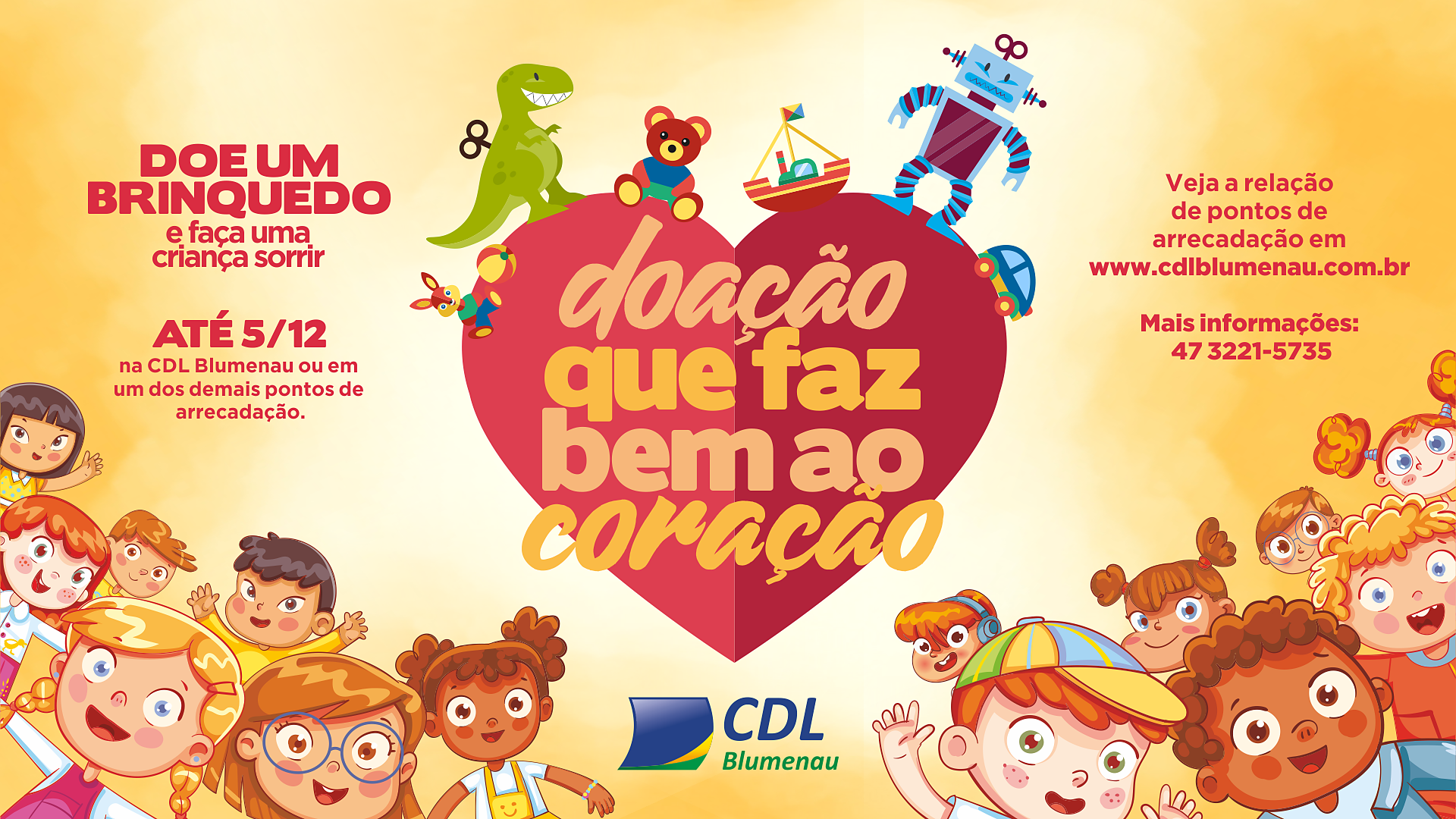 CDL Blumenau realiza 2ª edição da campanha do brinquedo