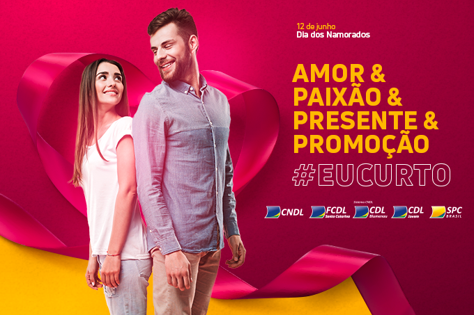 Dia dos Namorados: conheça a nova campanha da CDL Blumenau