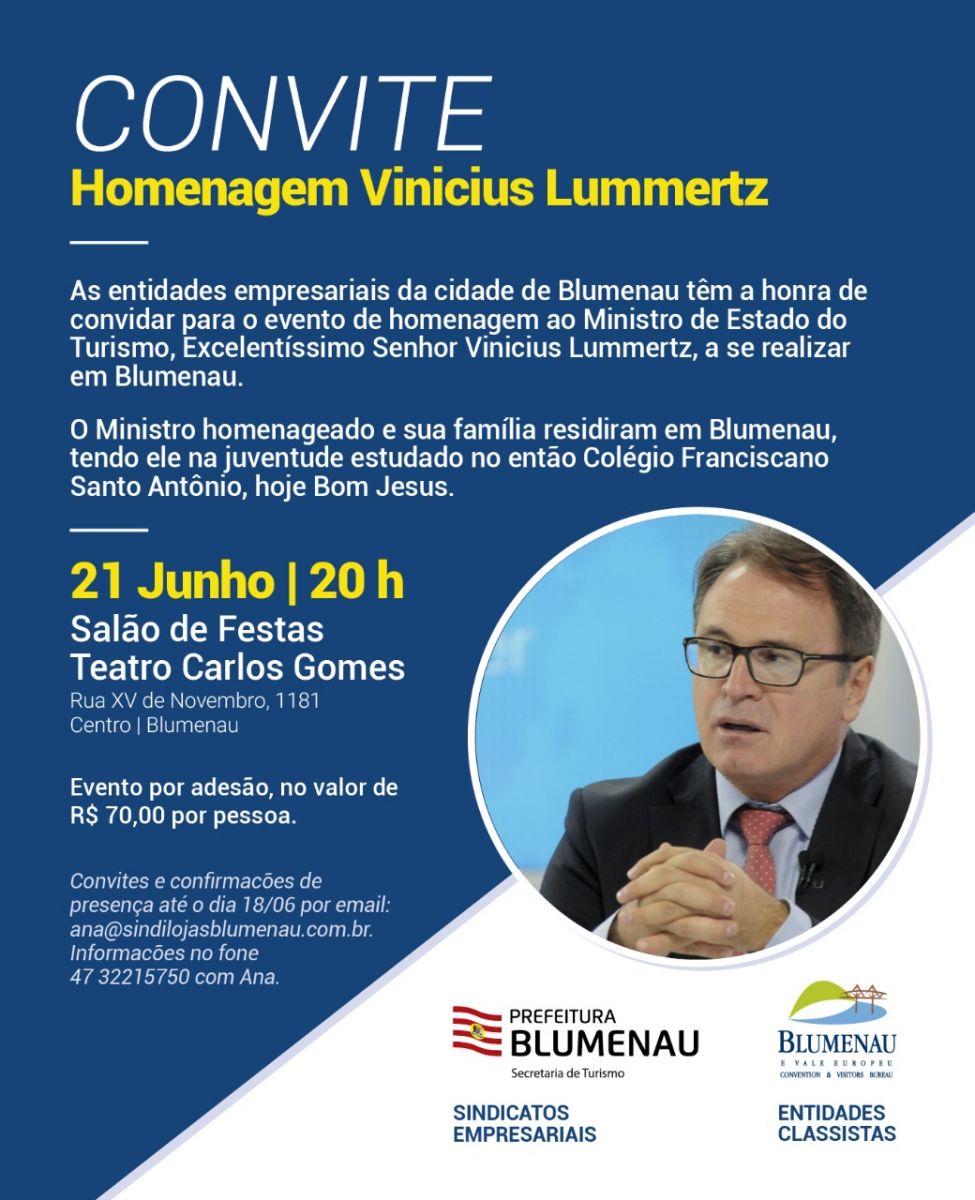 Ministro de Estado do Turismo será homenageado, em Blumenau