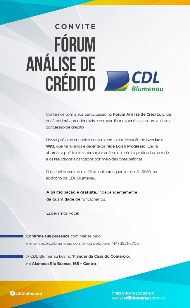 Gerente do Lojão Progresso participará do Fórum Análise de Crédito, na CDL Blumenau
