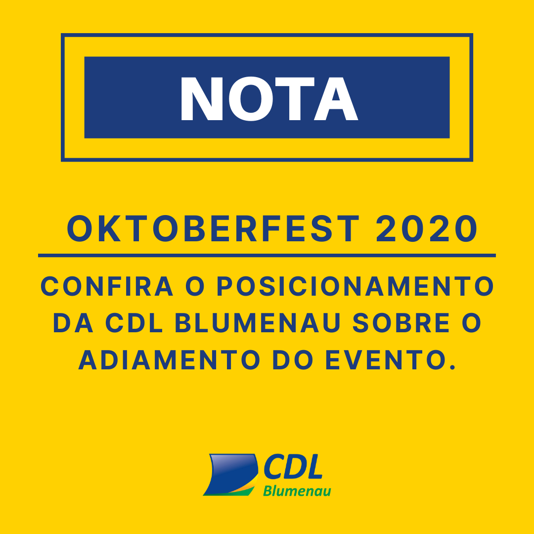 Nota: CDL Blumenau apoia adiamento da Oktoberfest 